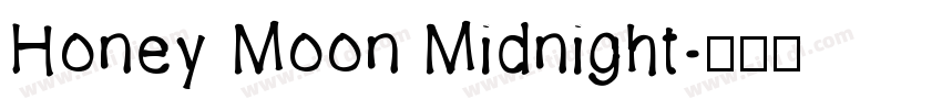Honey Moon Midnight字体转换